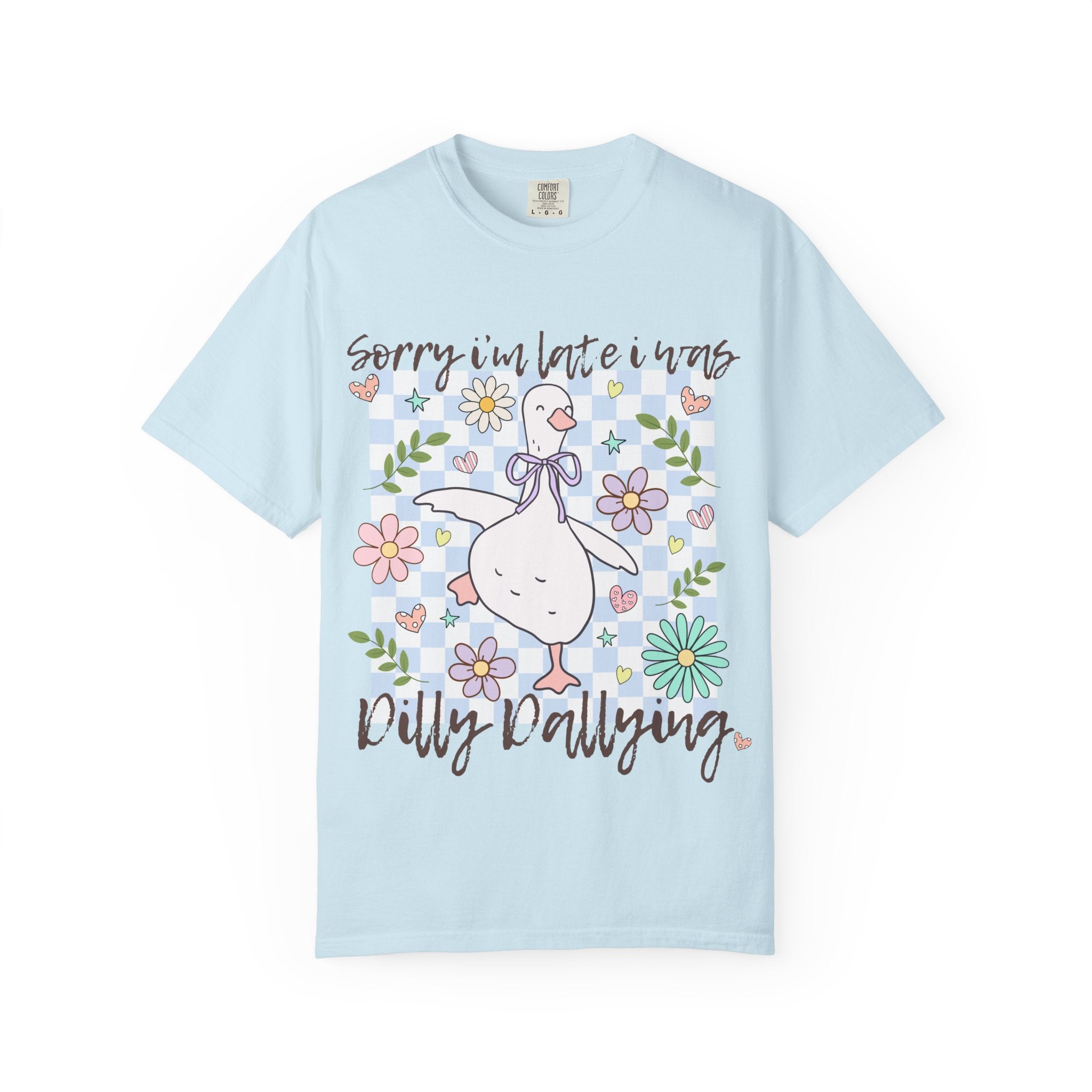 Dilly dally tee