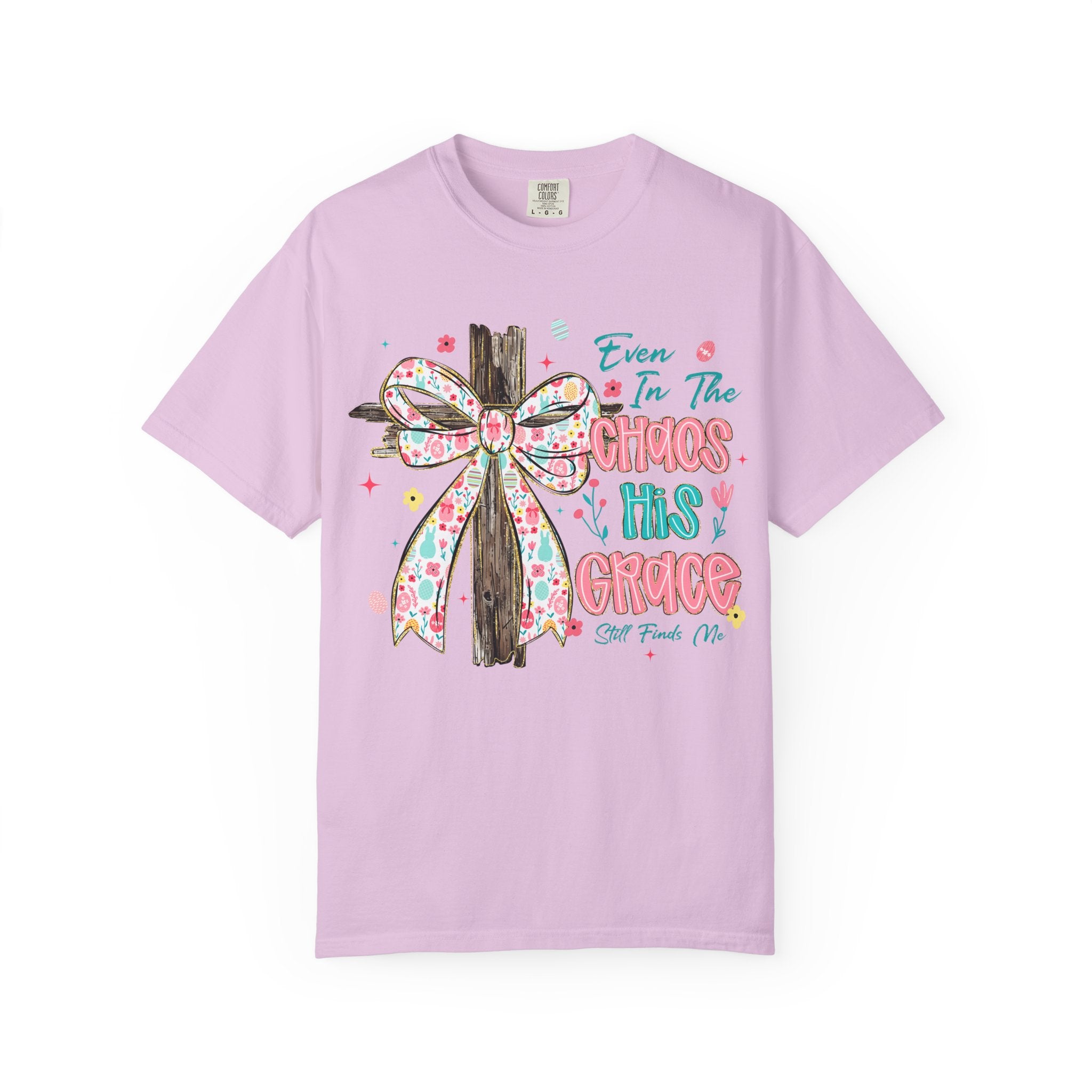 Even In The Chaos Tee
