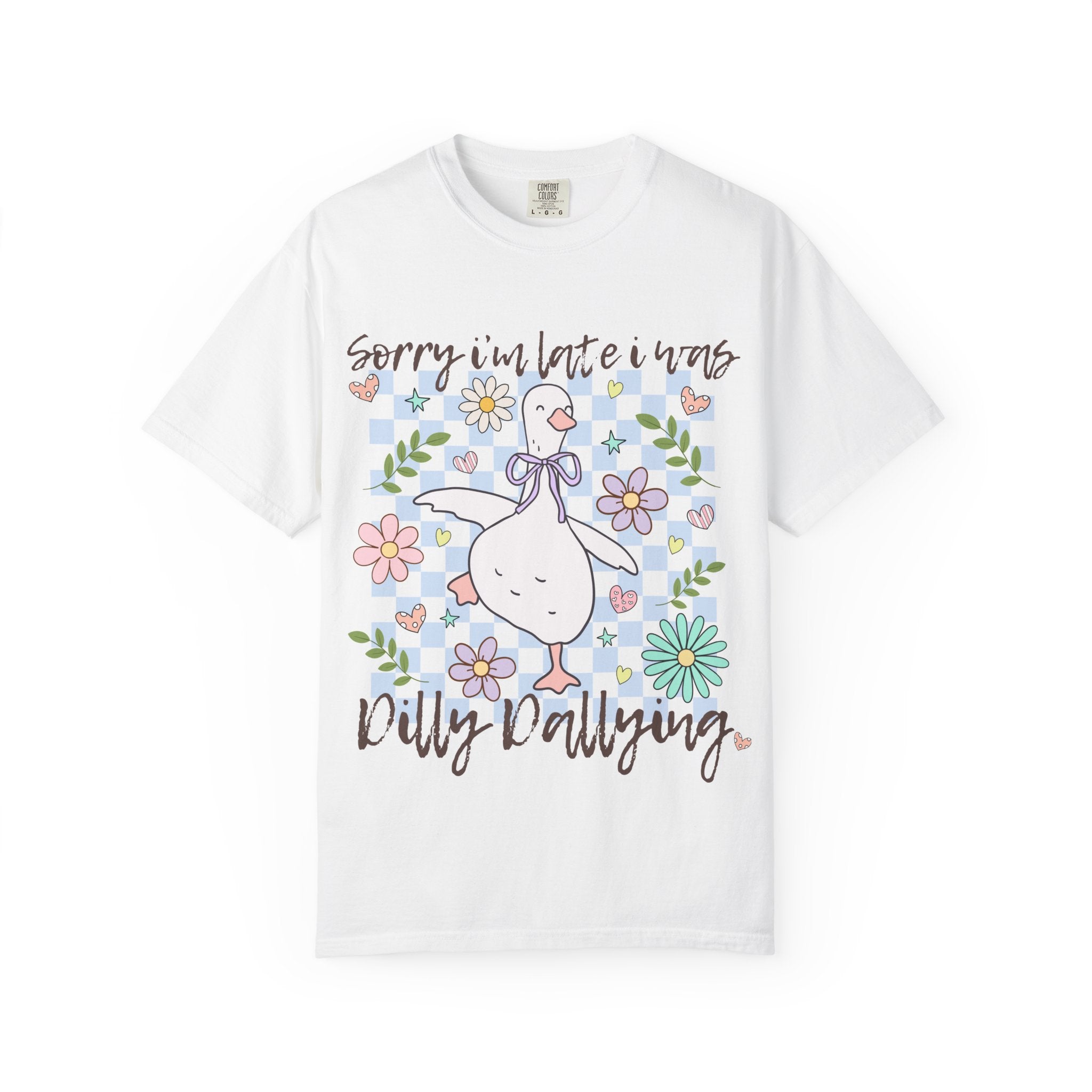 Dilly dally tee