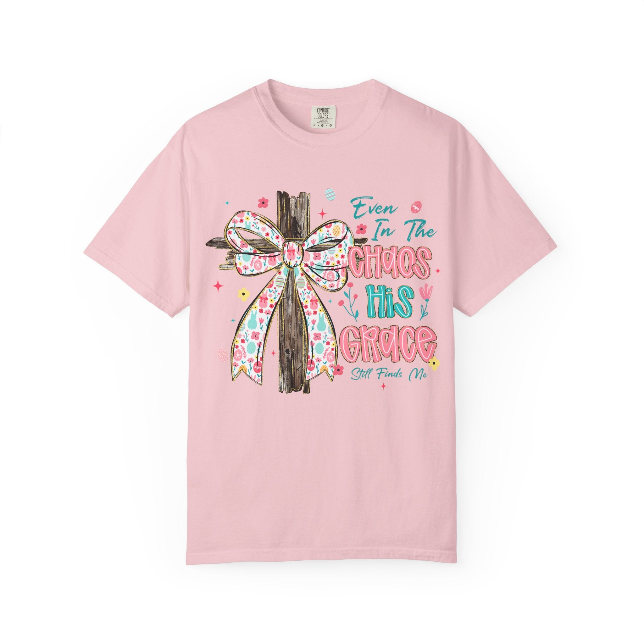 Even In The Chaos Tee